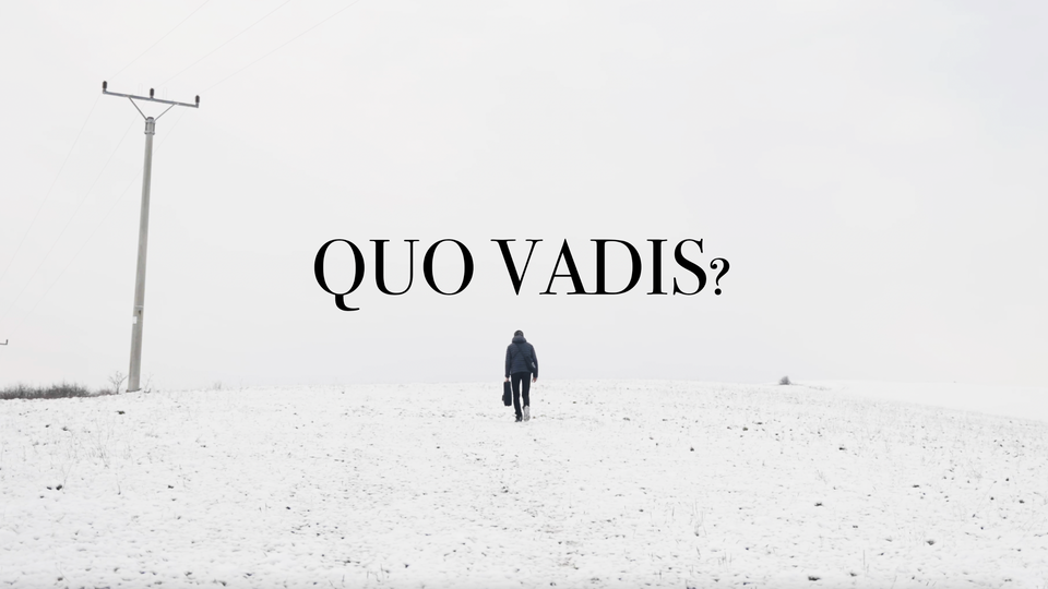 Quo Vadis? (Short Sample)